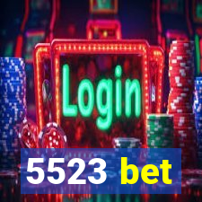 5523 bet